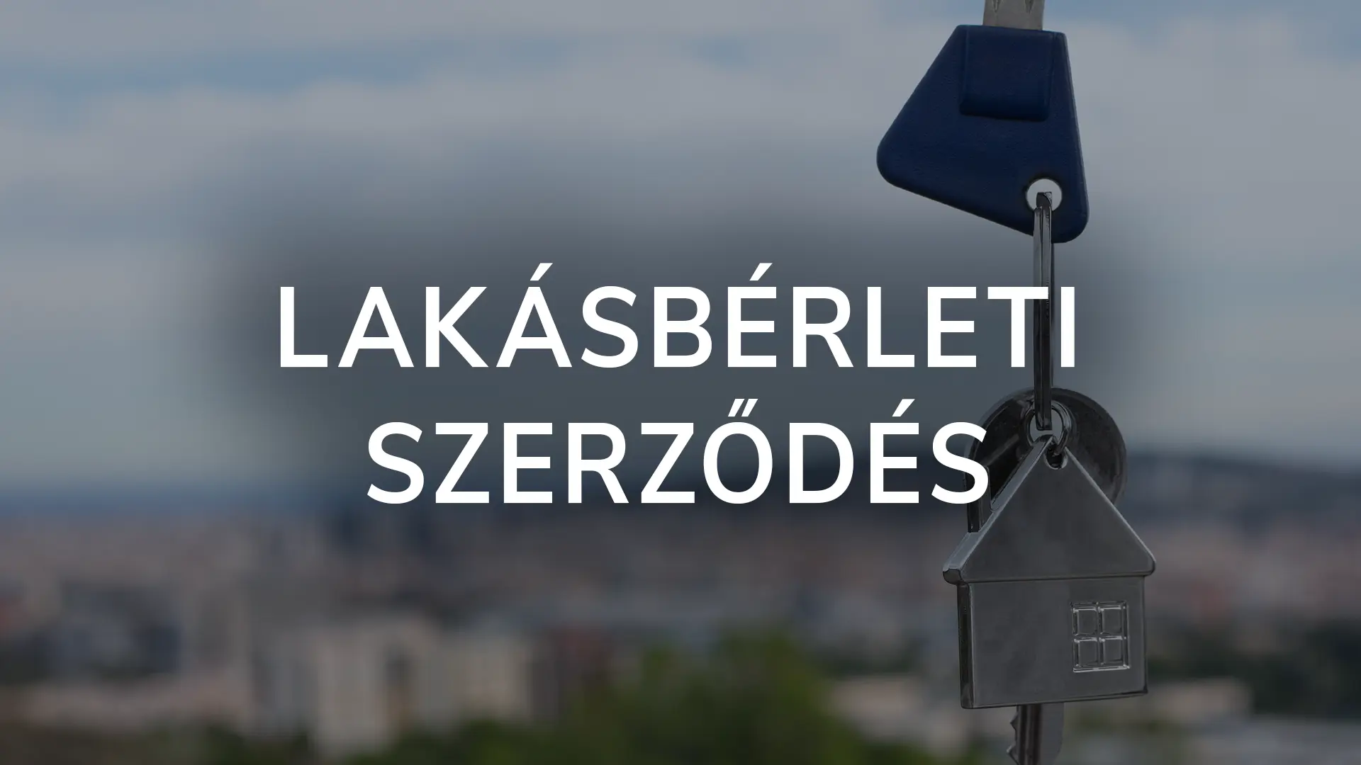 Lakásbérleti szerződés - bérleti szerződés megkötésekor leírandó