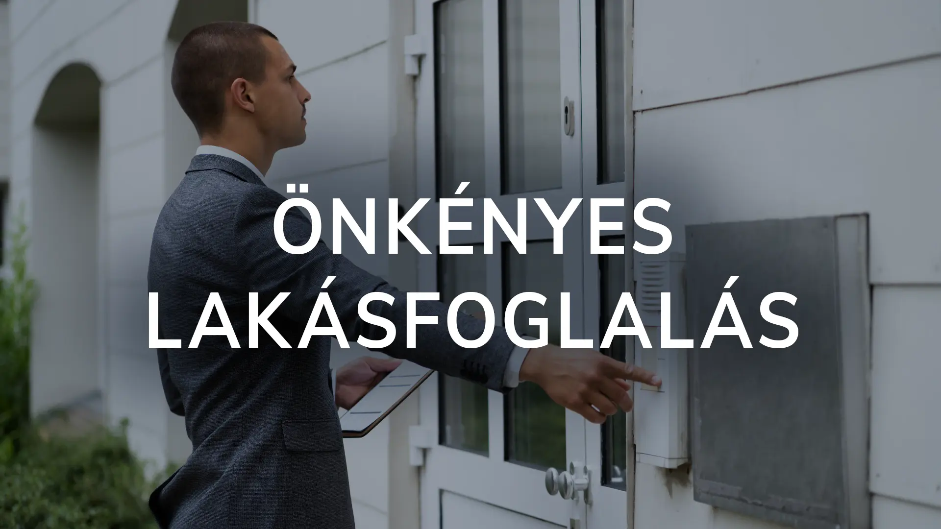 Önkényes lakásfoglalás, ügyvédi iroda segítsége