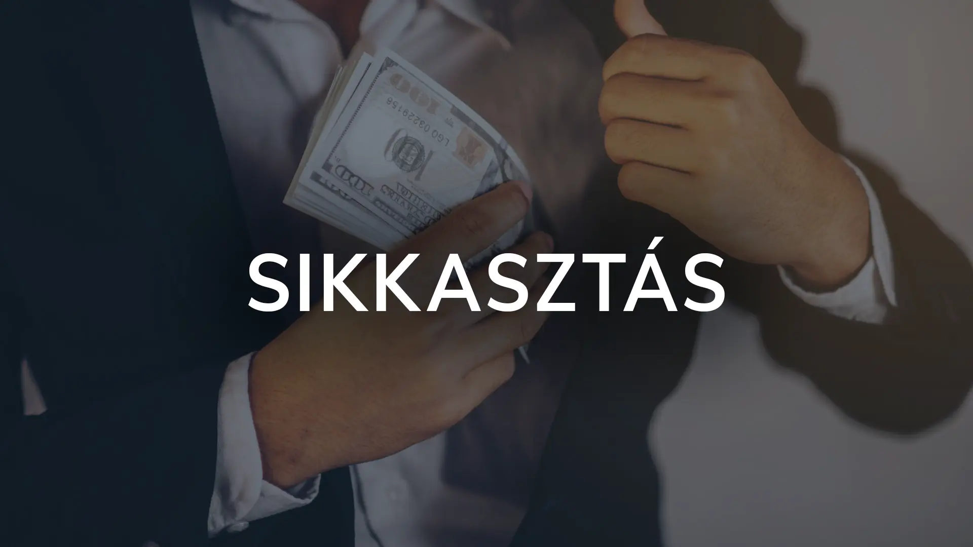 Sikkasztás btk 372 § fogalma, ÚJváry Zsolt Ügyvédi Iroda eljárása