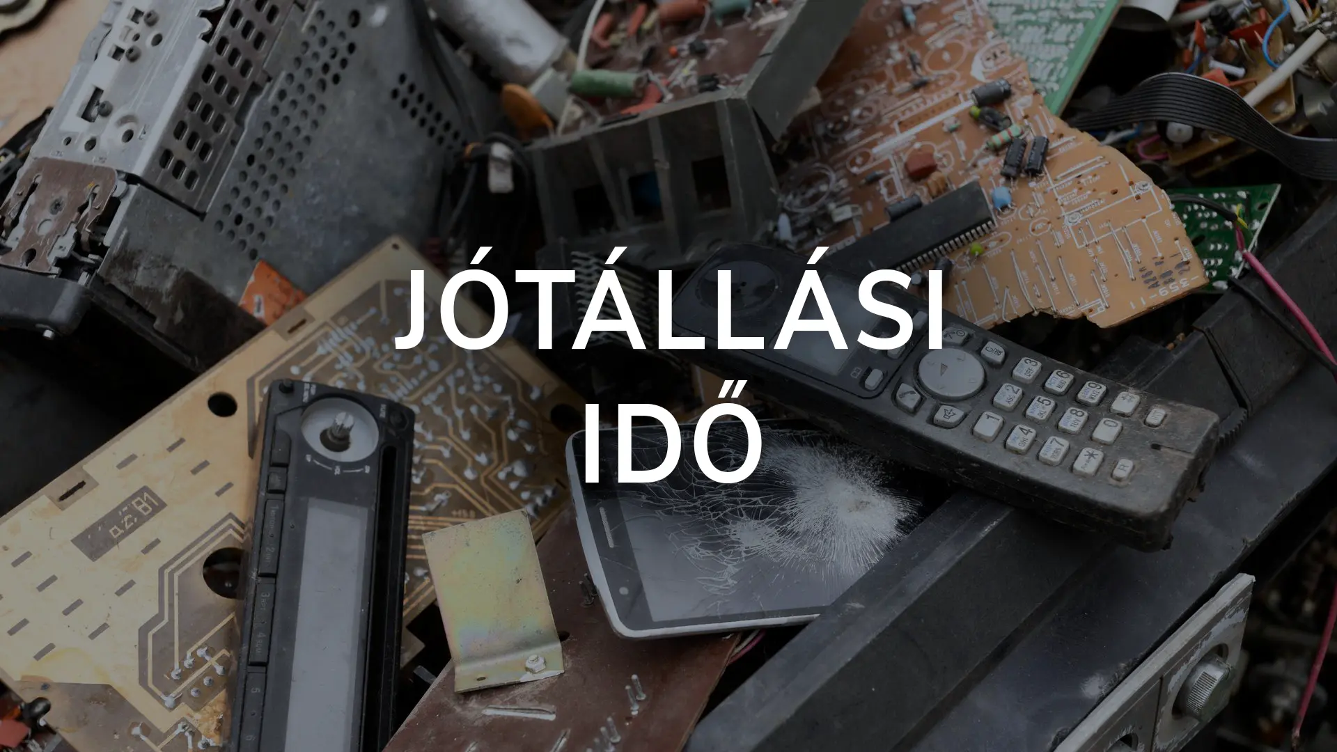 Jótállási idő, szavatosság - kötelező jótállás, garancia