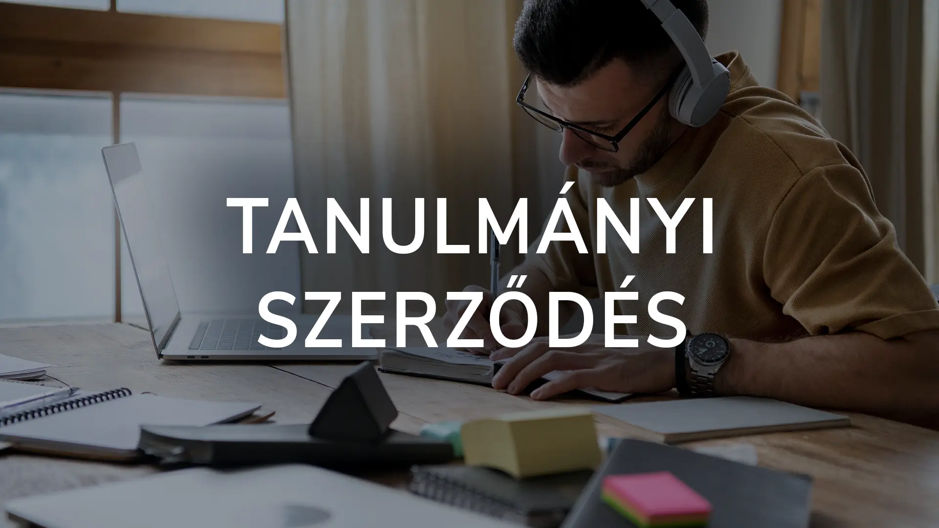 Tanulmányi szerződés: A főbb szabályai, amiket tudnod kell