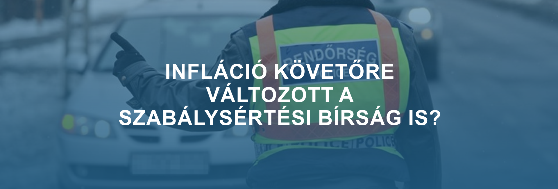 Szabálysértési bírság emelkedés