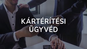 Kártérítési ügyvéd
