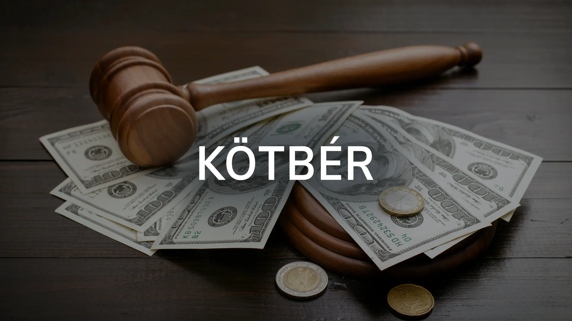 Kötbér szabályai a Ptk. alapján
