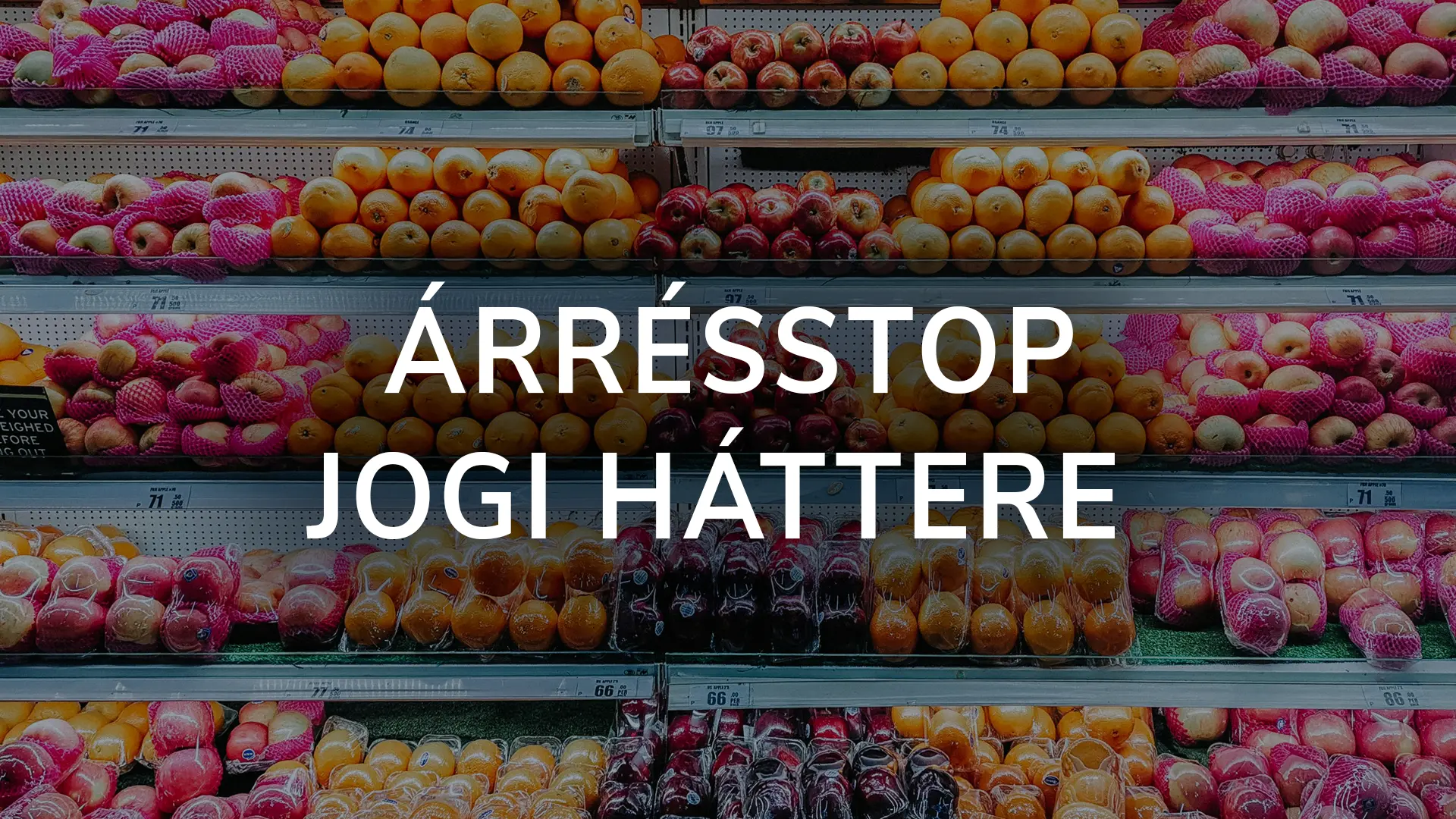Árrésstop jogi háttere