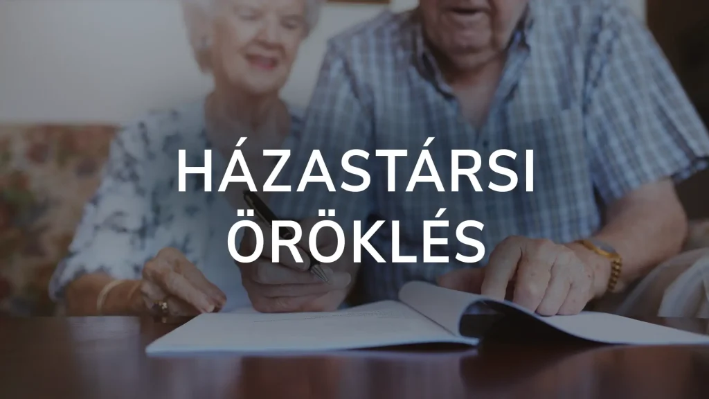 Házastársi öröklés: Törvényes öröklés, túlélő házastárs öröklése
