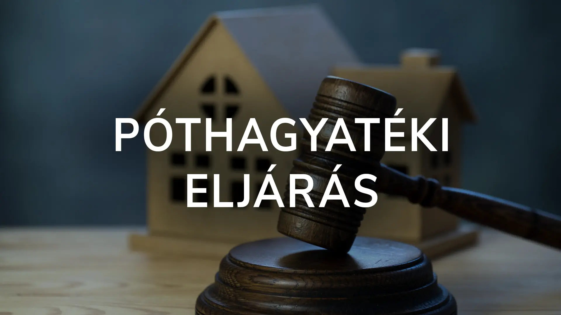 Póthagyatéki eljárás menete és leltár felvétele iránti kérelem