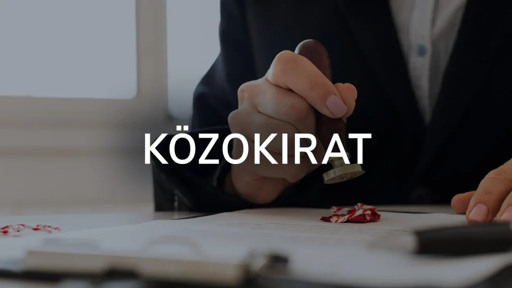 Közokirat - Mi az okirat, milyen szabályok vonatkoznak a közokirat kiállítására?