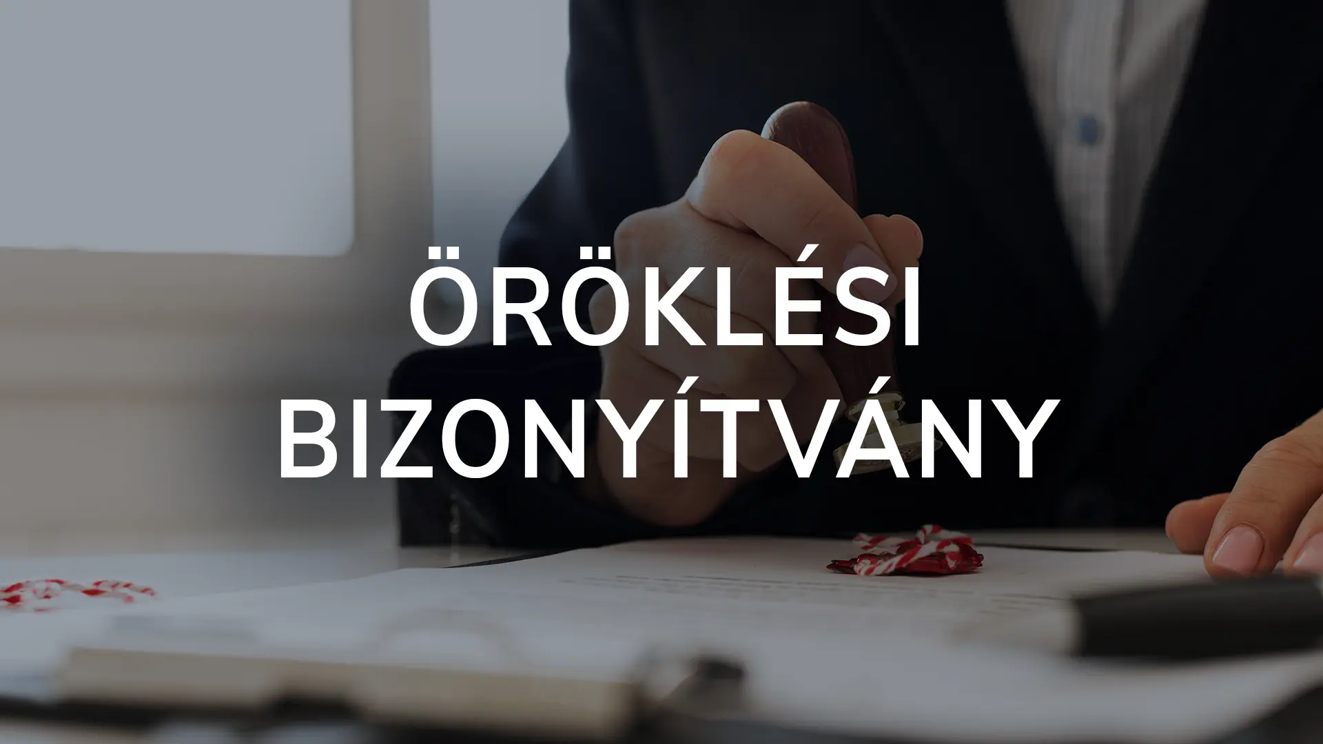 Öröklési bizonyítvány: Közjegyző feladata a hagyatéki eljárás esetén