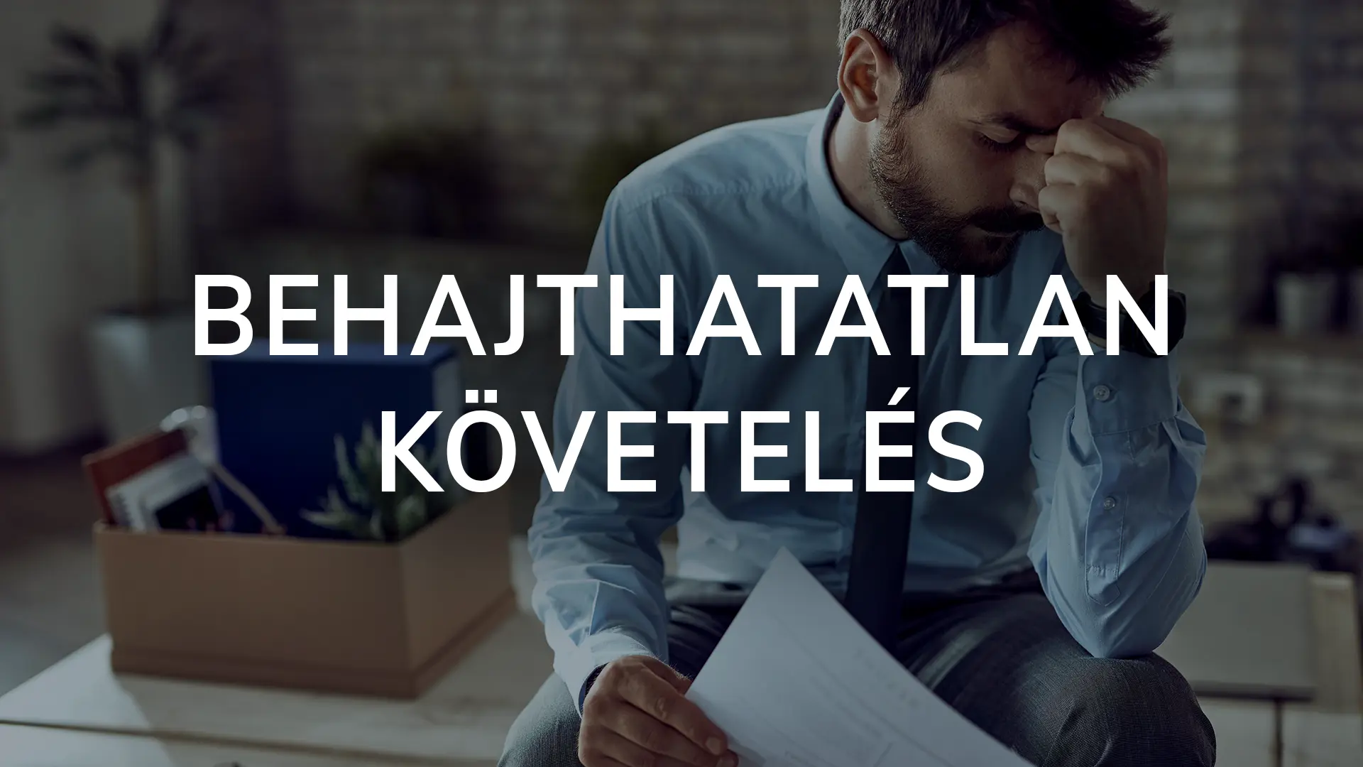 Behajthatatlan követelés és értékvesztés a követelések után