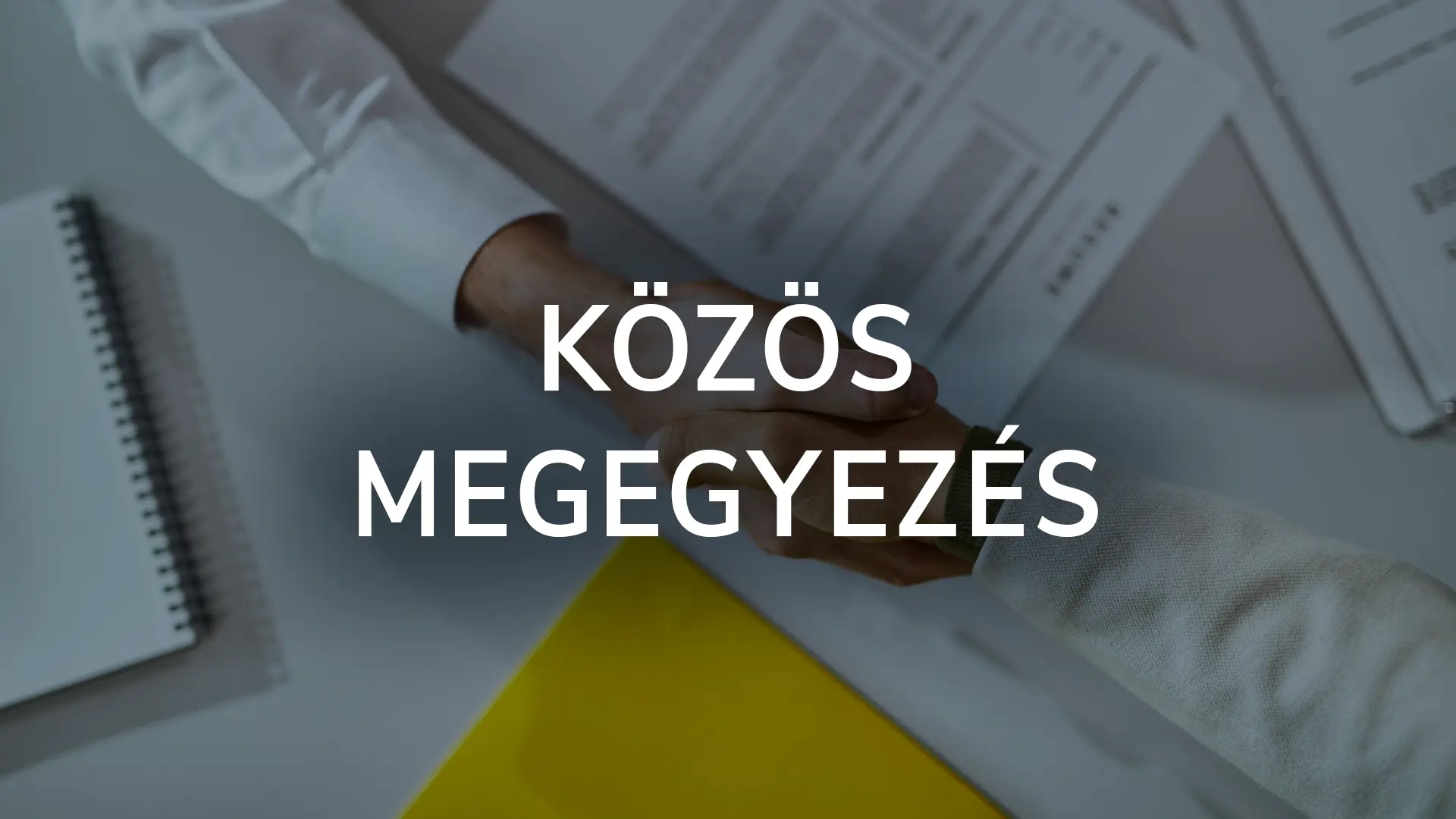 Közös megegyezés: munkaviszony megszüntetése