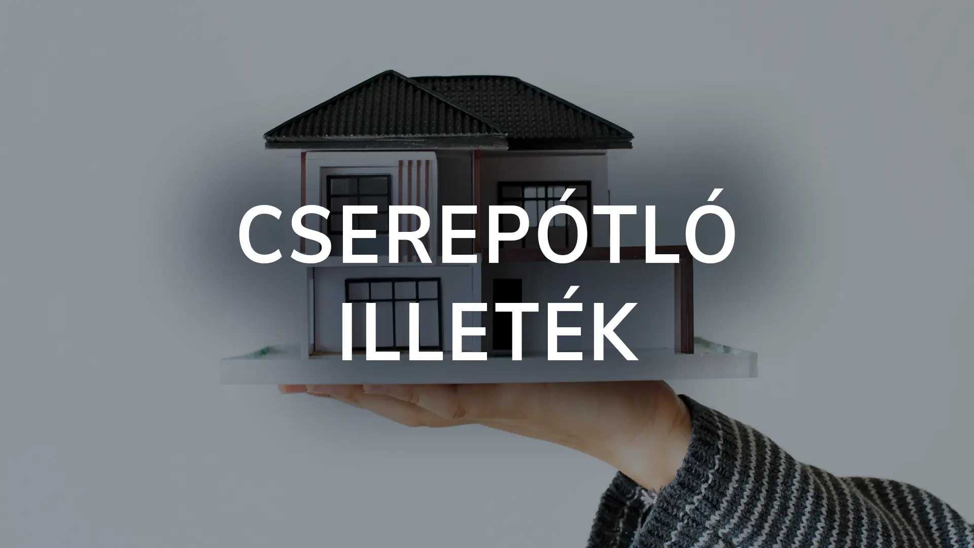 Cserepótló illeték - cserepótló vétel vagyonszerzési illeték